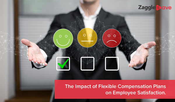 The Impact Of Flexible Compensation Plans On Employee Satisfaction